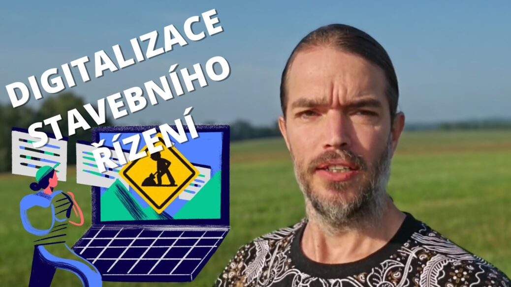 Digitalizace stavebního řízení - Petr Zámečník